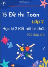 Bộ 15 Đề thi Toán Lớp 2 học kì 2 Kết nối tri thức (Có đáp án)